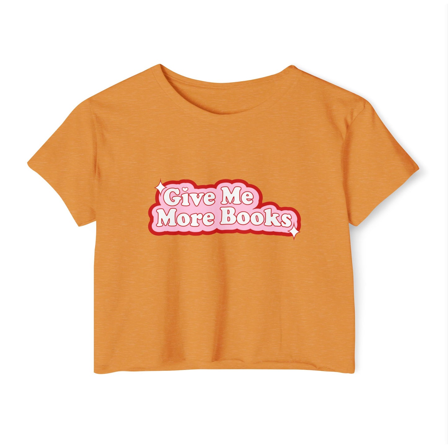Give Me More Books Crop Top