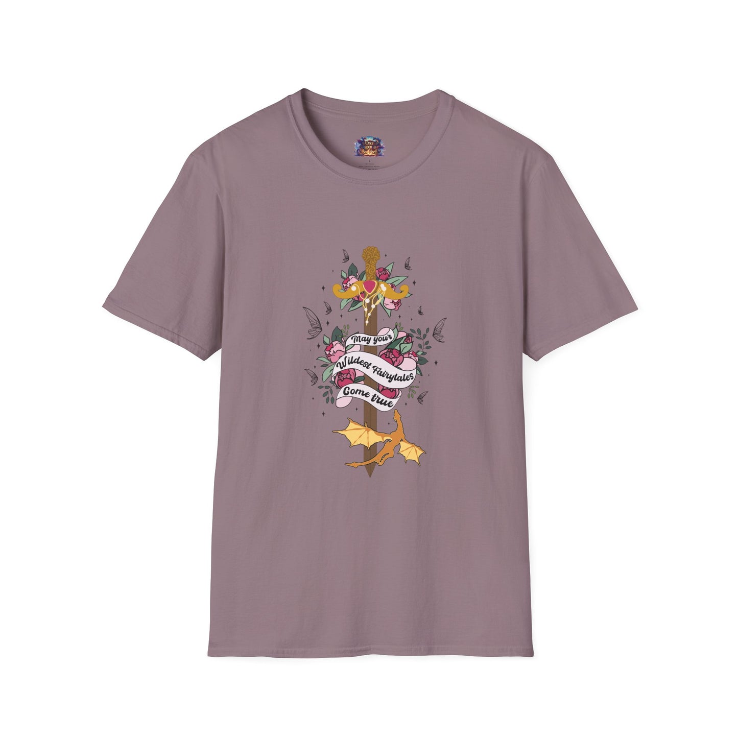 May Your Wildest Fairytales Come True T-Shirt