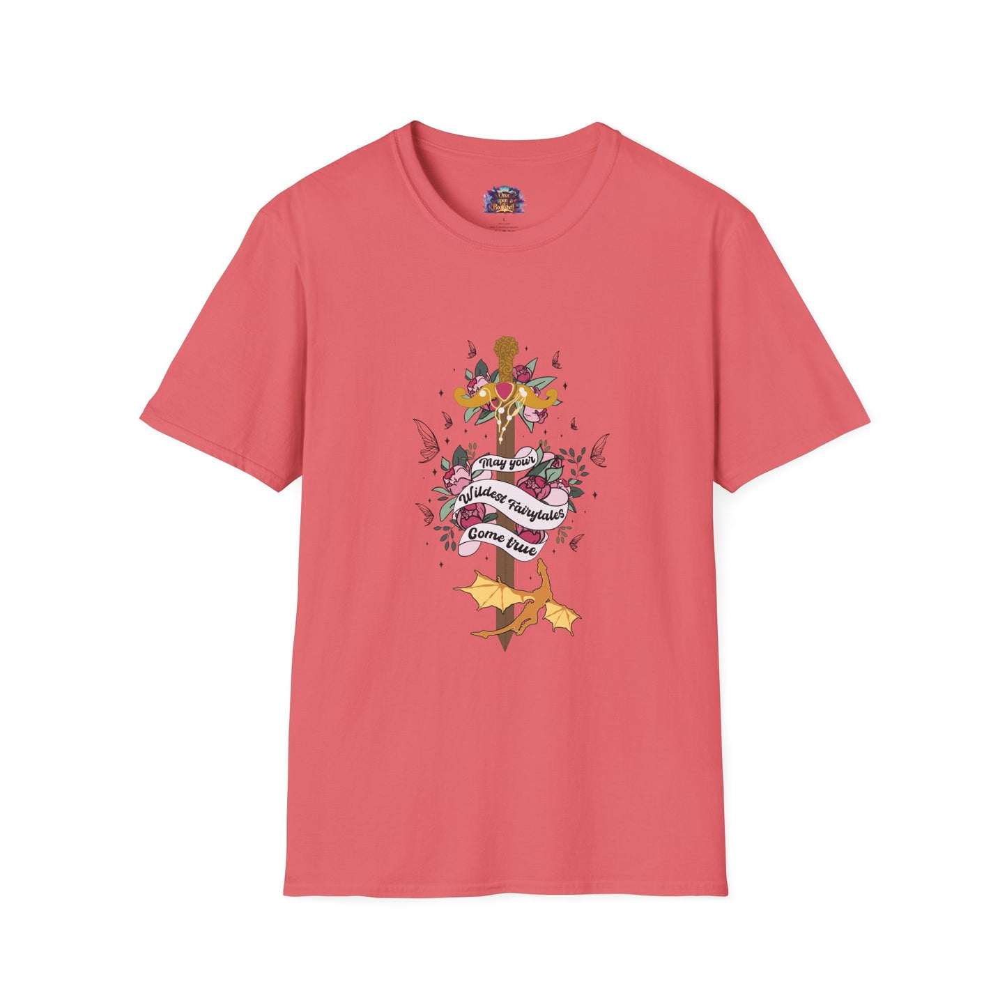 May Your Wildest Fairytales Come True T-Shirt