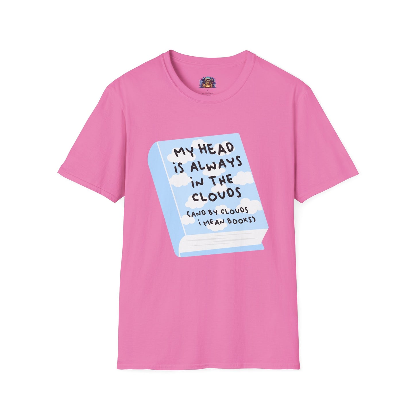My Head Is Always in the Clouds (Books) T-Shirt