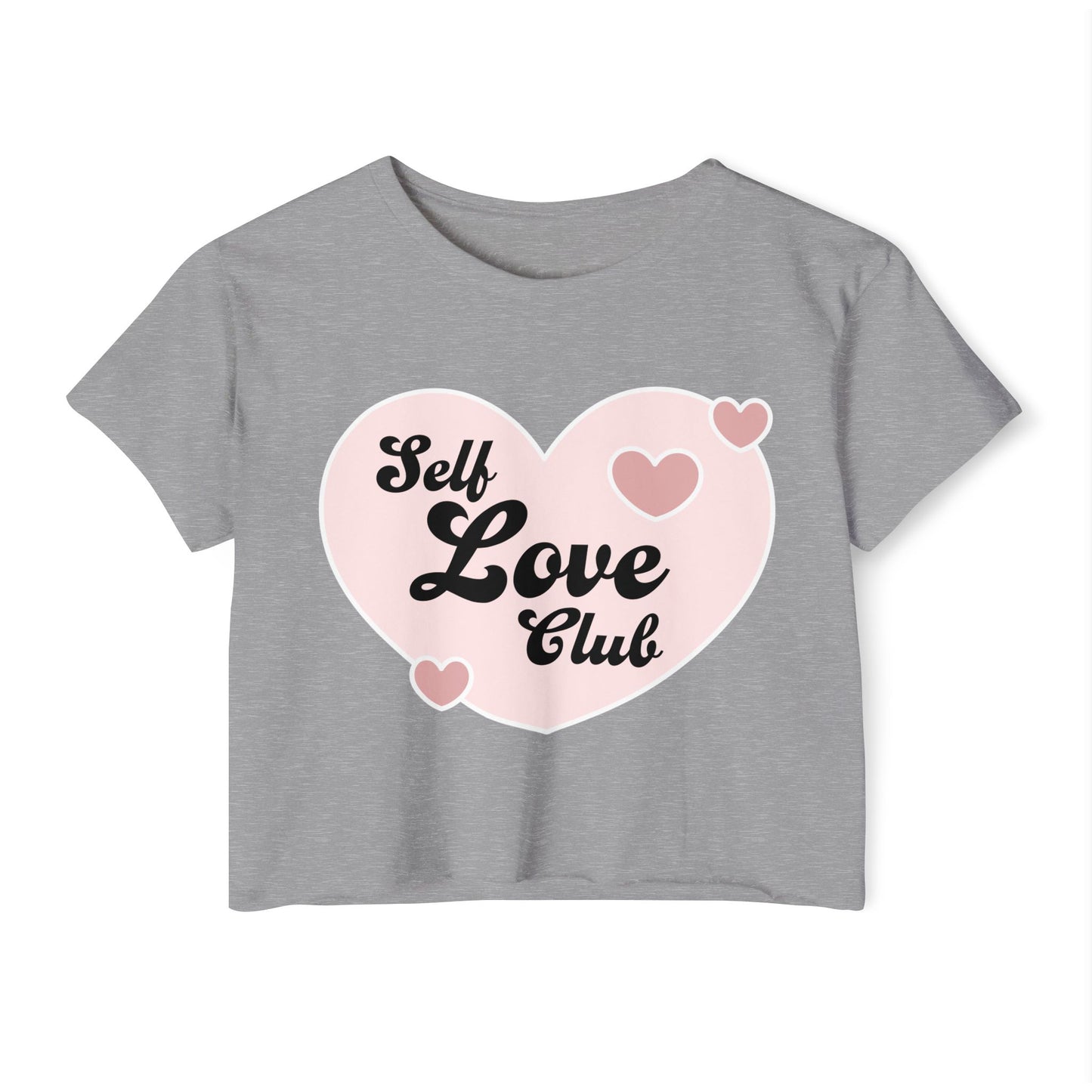 Self Love Club Crop Top