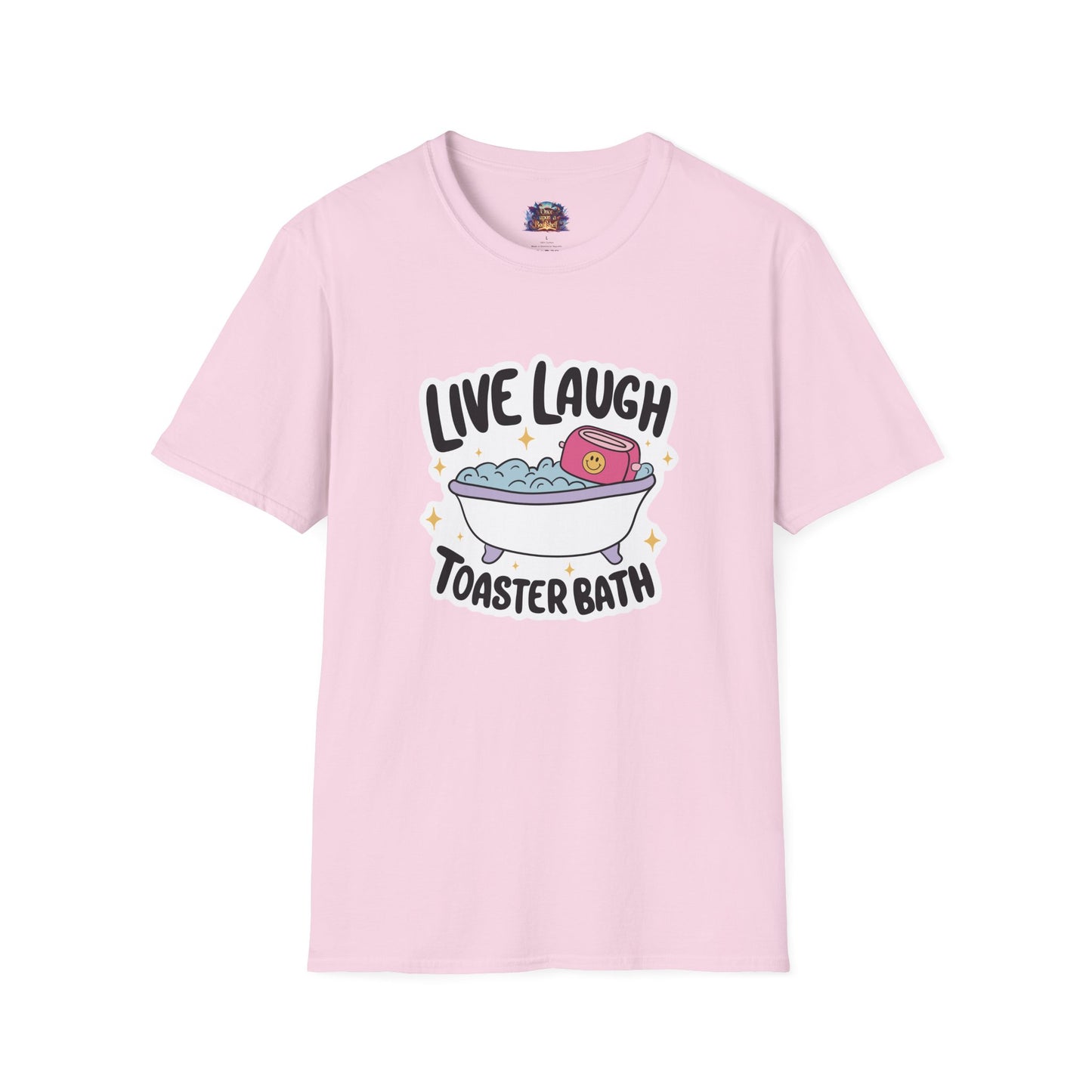 Live, Laugh, Toaster Bath T-Shirt