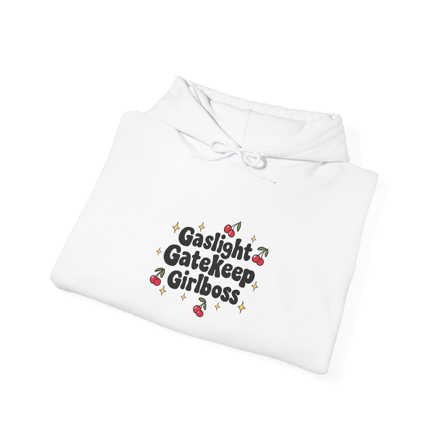 Gaslight Gatekeep Girlboss Hoodie