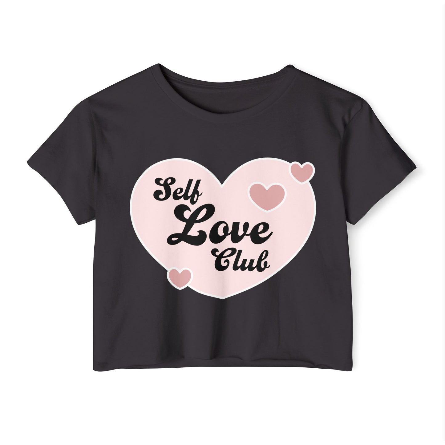 Self Love Club Crop Top