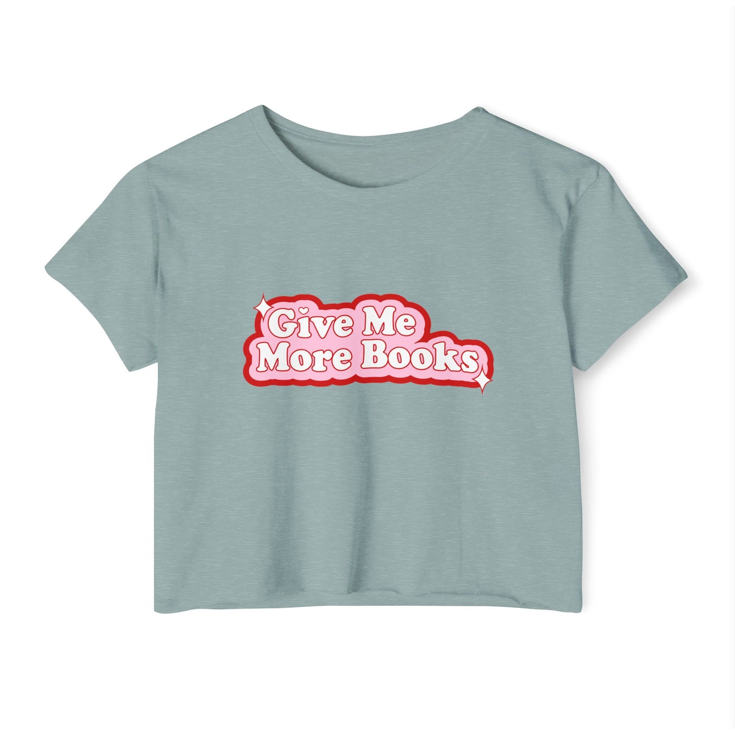 Give Me More Books Crop Top