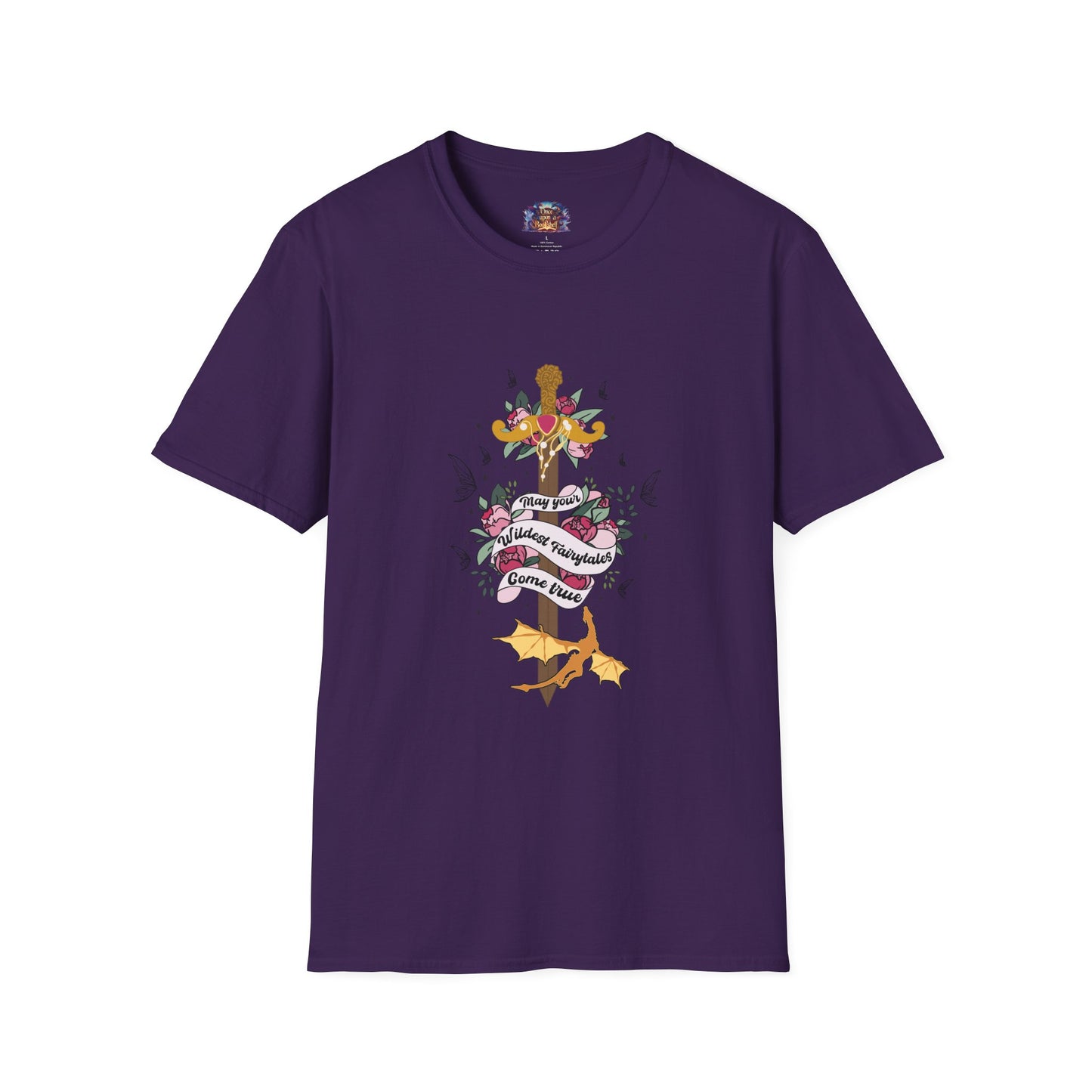 May Your Wildest Fairytales Come True T-Shirt