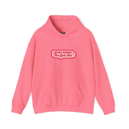 Busy Doing... Hoodie