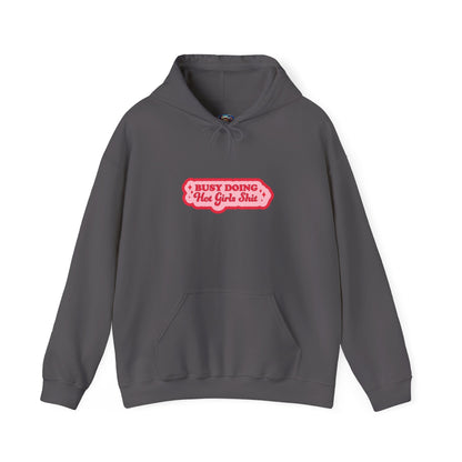 Busy Doing... Hoodie