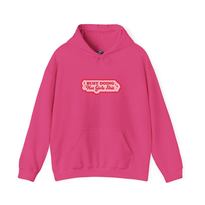Busy Doing... Hoodie