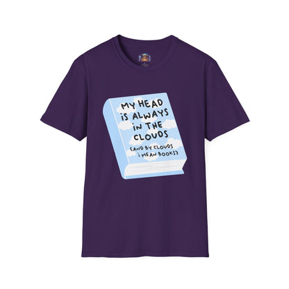 My Head Is Always in the Clouds (Books) T-Shirt
